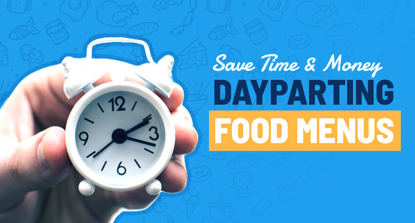 Save Time And Money With Dayparting