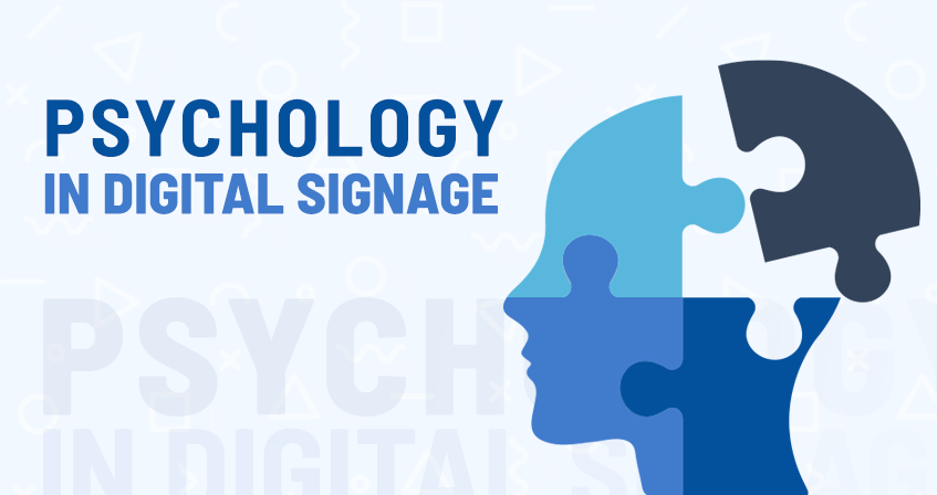 Psychology In Digital Signage